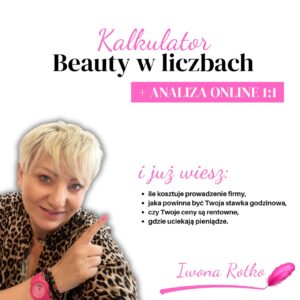 BEAUTY W LICZBACH + WSPÓLNA ANALIZA 1:1