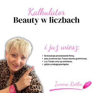beauty w liczbach kalkulator twojego sukcesu